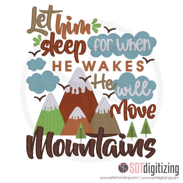 7252 SAYINGS : He Will Move Mountains