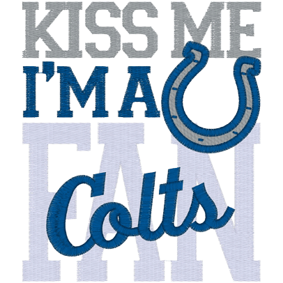 Sayings (A878) Kiss Me Colts  5x7