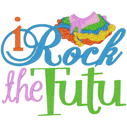 Sayings (A877) Rock the Tutu 4x4