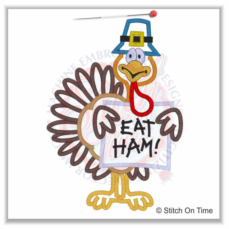 46 Thanksgiving : Turkey Eat Ham Applique 6x10