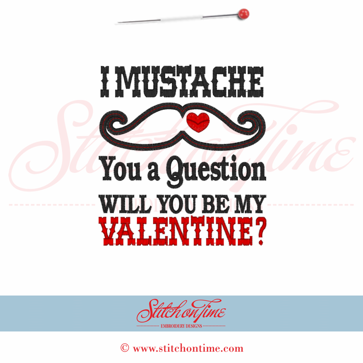 266 Valentine : I Mustache You A Question Applique 5x7