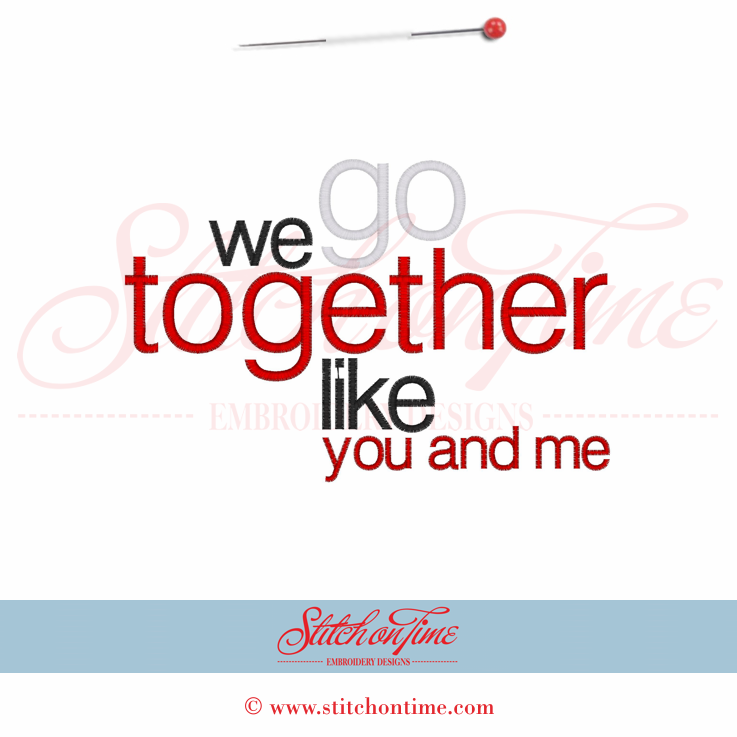 270 Valentine : We Go Together Like... 5x7