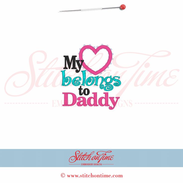 318 Valentine : My Heart Belongs To daddy applique 4x4