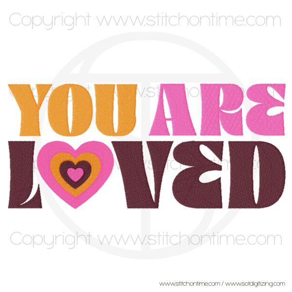 600 VALENTINE : You Are Loved
